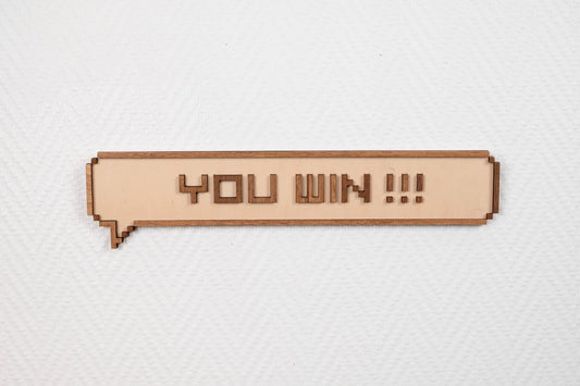 Pixel Bubble "You Win!!!" - Retrogaming Geek Gaming Room Wooden Wall Decoration Retro Vintage Gamer Gift