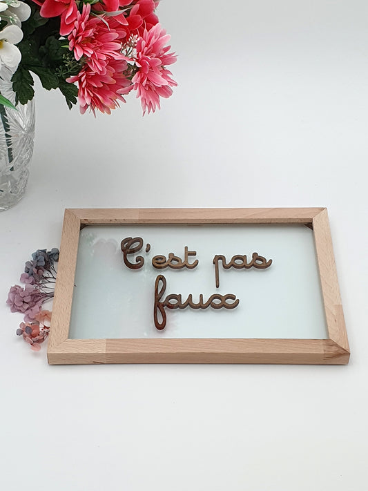 Réplique Kaamelott “C’est pas faux” - Tableau en verre “Les Cucultes”