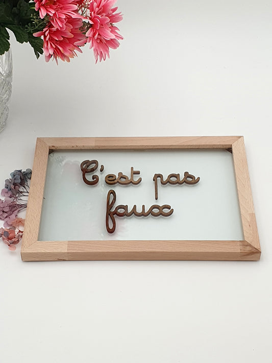 Réplique Kaamelott “C’est pas faux” - Tableau en verre “Les Cucultes”